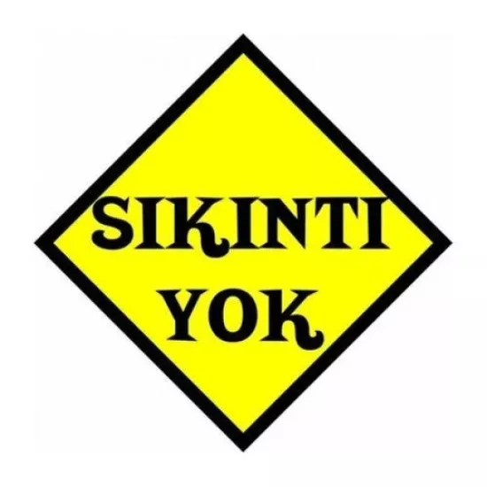 Ce-Ka Sıkıntı Yok Araç Sticker
